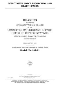 Deployment Force Protection and Health Issues