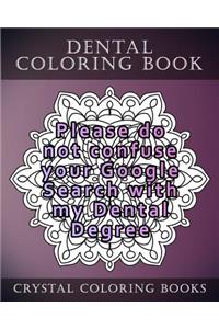 Dental Coloring Book