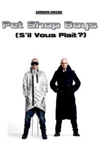 Pet Shop Boys S'Il Vous Plait ?