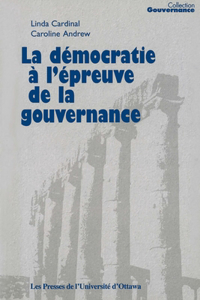 Démocratie À l'Épreuve de la Gouvernance