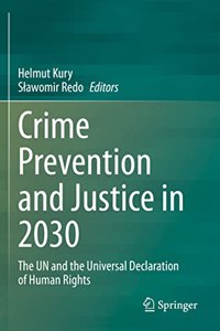 Crime Prevention and Justice in 2030