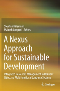 Nexus Approach for Sustainable Development