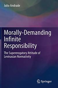 Morally-Demanding Infinite Responsibility