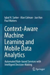 Context-Aware Machine Learning and Mobile Data Analytics