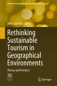 Rethinking Sustainable Tourism in Geographical Environments
