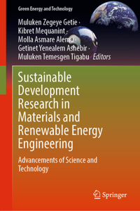 Sustainable Development Research in Materials and Renewable Energy Engineering