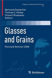 Glasses and Grains