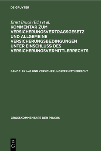 §§ 1-48 Und Versicherungsvermittlerrecht