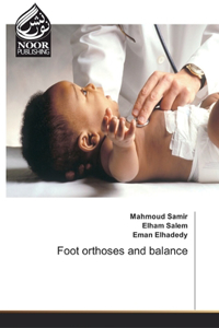 Foot orthoses and balance