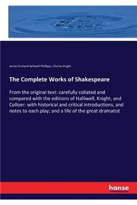 The Complete Works of Shakespeare