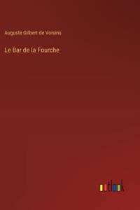 Bar de la Fourche