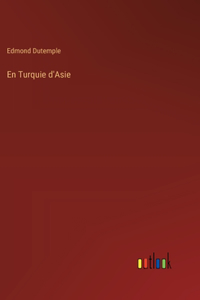 En Turquie d'Asie