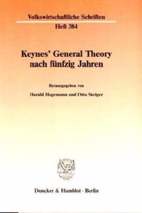 Keynes' General Theory Nach Funfzig Jahren