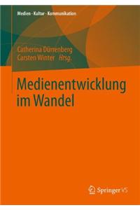 Medienentwicklung Im Wandel