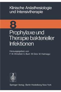 Prophylaxe Und Therapie Bakterieller Infektionen