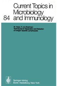 Current Topics in Microbiology and Immunology 84