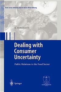 Dealing with consumer uncertainty