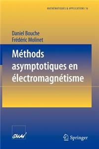 Méthodes Asymptotiques En Électromagnétisme