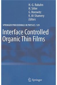 Interface Controlled Organic Thin Films