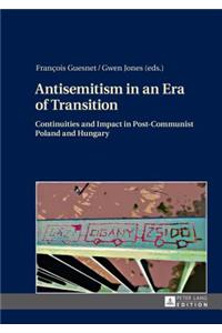 Antisemitism in an Era of Transition