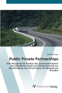 Public Private Partnerships