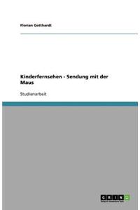 Kinderfernsehen - Sendung mit der Maus
