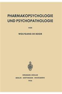 Pharmakopsychologie Und Psychopathologie