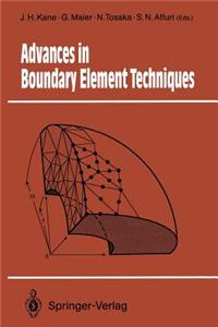 Advances in Boundary Element Techniques