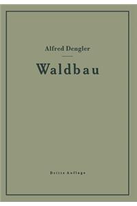 Waldbau Auf Ökologischer Grundlage Ein Lehr- Und Handbuch