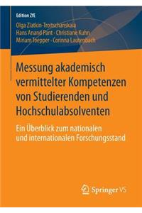 Messung Akademisch Vermittelter Kompetenzen Von Studierenden Und Hochschulabsolventen