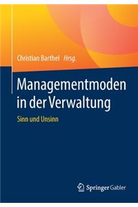 Managementmoden in der Verwaltung