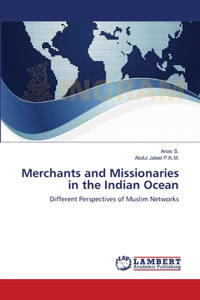 Merchants and Missionaries in the Indian Ocean