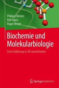 Biochemie Und Molekularbiologie