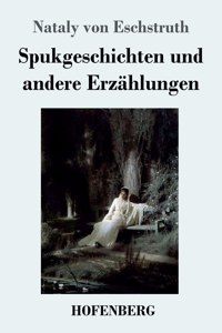 Spukgeschichten und andere Erzählungen