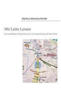 Mit Liebe Lernen