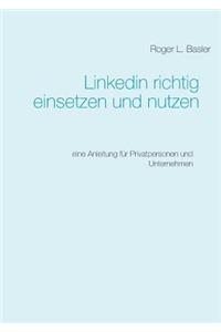 Linkedin richtig einsetzen und nutzen