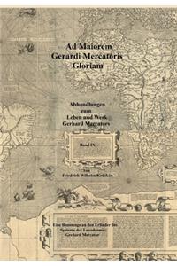 Ad Maiorem Gerardi Mercatoris Gloriam
