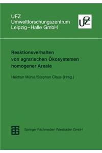 Reaktionsverhalten Von Agrarischen Ökosystemen Homogener Areale