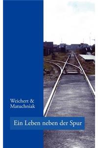 Leben Neben Der Spur