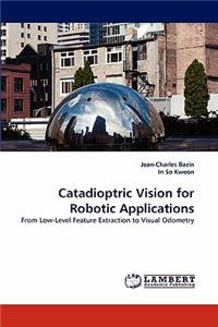 Catadioptric Vision for Robotic Applications