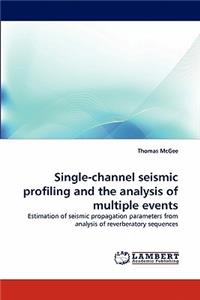 Single-channel seismic profiling and the analysis of multiple events