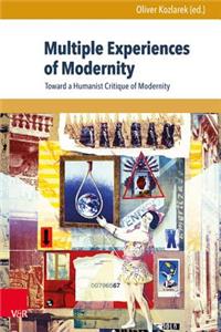 Multiple Experiences of Modernity