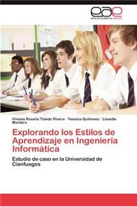 Explorando los Estilos de Aprendizaje en Ingeniería Informática
