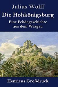 Hohkönigsburg (Großdruck)