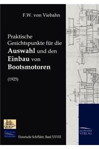Praktische Gesichtspunkte für die Auswahl und den Einbau von Bootsmotoren