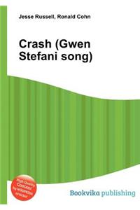 Crash (Gwen Stefani Song)