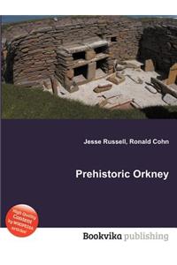 Prehistoric Orkney