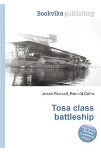 Tosa Class Battleship