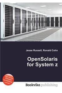 Opensolaris for System Z