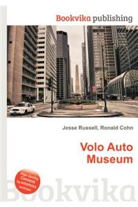 Volo Auto Museum